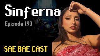 Sinferna - OSRS Twitter, Raids, Inferno, TikTok, Millennials | Sae Bae Cast 193