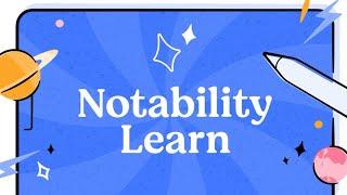 Introducing Notability Learn