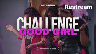 Don’t Dim Your Light | Good Girl Fast Day 19 with Domonique Peele