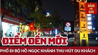 Phố đi bộ hồ Ngọc Khánh - Điểm đến mới của Thủ đô | Tin tức ĐỜI SỐNG, XÃ HỘI | Đảng với Dân