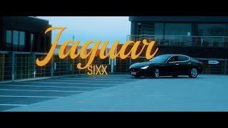 SIXX - JAGUAR (Prod.By Johnny Pepp) Official Video