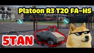 5Tan - Platoon R3 T20 FA-HS  - War Thunder Mobile