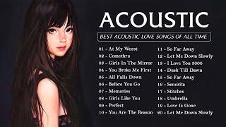 Soft English Acoustic Cover Love Songs 2021 - Ballad Guitar Acoustic Cover of Popular Songs Ever