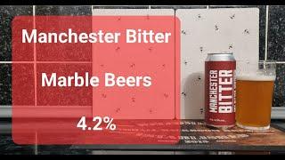 Manchester Bitter Marble Beers 4.2% | British Beer | Beer Review