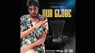 Daddy 1 - Our Globe ( July 2019)