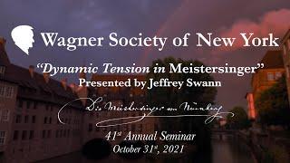 WSNY Seminar "Dynamic Tension in Meistersinger" – Jeffrey Swann, Ph.D., concert pianist and lecturer