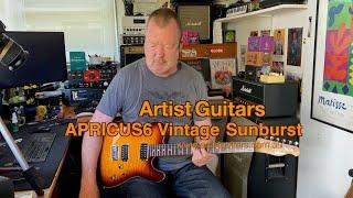 Artist Guitars: APRICUS6 Vintage Sunburst