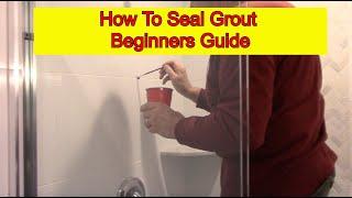 How To Waterproof Tile Grout In Shower