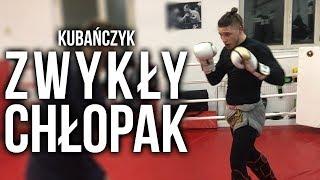 KUBAŃCZYK  - ZWYKŁY CHŁOPAK (Music Video)