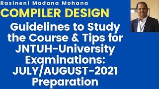 Compiler Design:  Guidelines to Study the Course & Tips for University Examination Preparation