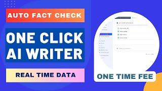 Fact Checked Advanced One Click AI Article Generator With Real-Time Data : Lifetime Deal