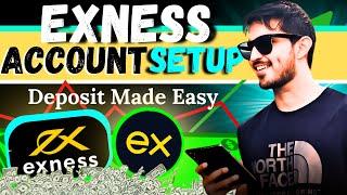 How to Open an Exness Account & Deposit Easily (Step-by-Step Guide)
