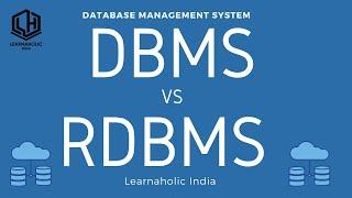 What is the difference between DBMS and RDBMS | What is RDBMS