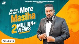 Mere Masiha  Master Saleem | Rajiv Smith | Akash Musik | Bunty Sahota | New Masihi Song 2020