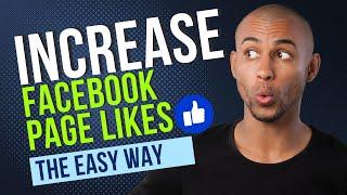 Increase Your Facebook Page Likes easily and for free!