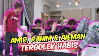 AMIR , RAHIM & AIEMAN TERGOLEK HABIS !! - KENALI LELAKI