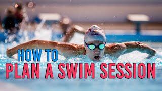 How to Plan a Swim Session | Lucy Charles-Barclay