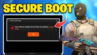 Secure Boot Needs To Be Enabled in Faceit FIX 