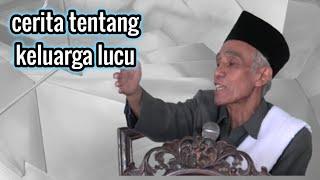 Kisah kluarga lucu ,ngaji bersama romo Kyai Haji Sholichun