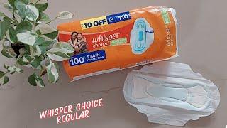 Whisper Choice Regular Sanitary Pads | WHISPER CHOICE SANITARY PADS Review & Demo