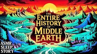 The Entire History of Middle-Earth: LOTR Lore | Cozy Tolkien Bedtime ASMR with Ambience