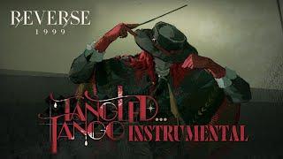 "Tangled Tango" Instrumental | Reverse: 1999 EP (w/ LYRICS)