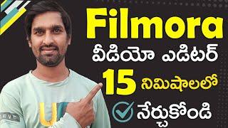 Wondershare Filmora Video Editor - Learn Video Editing Telugu | Best Video Editor | Filmora Tutorial