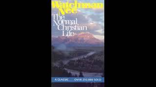 The Normal Christian Life - Watchman Nee