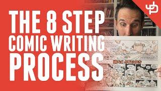 The 8 Step Comic Writing Process