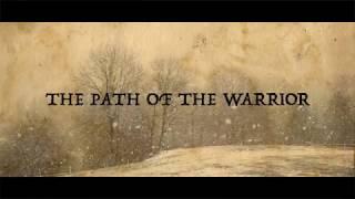 Warrior Path - The Path Of The Warrior [Official Lyric Video]