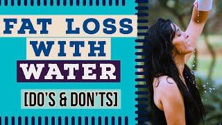 Fat Loss With Water