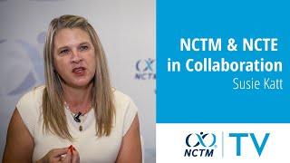 NCTM & NCTE in Collaboration | Susie Katt