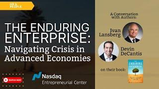 Enduring Enterprise: Navigating Crisis in Advanced Economies with Devin DeCiantis & Ivan Lansberg