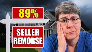 89% of Home Sellers REGRET Selling Their Home