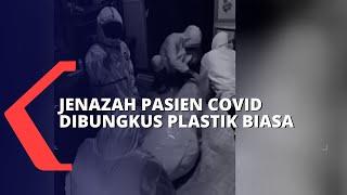 Pemakaman Jenazah Pasien Covid-19 Terpaksa Dibungkus Kantong Plastik