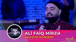 Özəl Akustik — Ali Faiq Mirzə (4K)