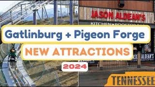 BEST NEW ATTRACTIONS, THINGS TO DO IN GATLINBURG & PIGEON FORGE, TENNESSEE - 2024