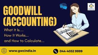 Goodwill (Accounting): What It Is, How It Works, and How to Calculate #goodwill