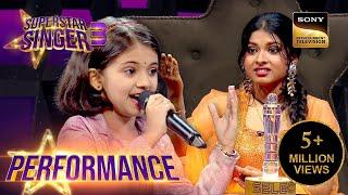 Superstar Singer S3 | Diya की Cuteness और Singing के हुए सभी दीवाने | Performance