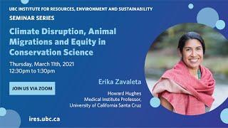 2021 03 11 IRES Faculty Seminar with Erika Zavaleta