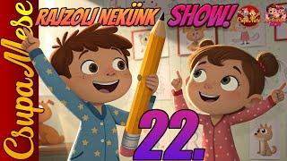 RAJZOLJ NEKÜNK SHOW! - 22. rész - zenés rajzbemutatók!