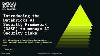 Introducing the Databricks AI Security Framework (DASF) to Manage AI Security Risks