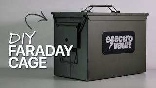 What's Inside Will Survive a Nuclear Blast! | DIY Faraday Cage