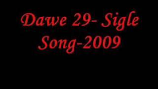 Dawe 29 Single Song 2009