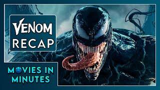 Venom in Minutes | Recap