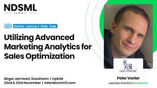 Utilizing Advanced Marketing Analytics for Sales Optimization – Peter Vester, Novo Nordisk