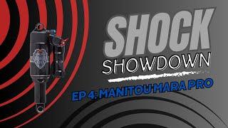 Tuning the Manitou Mara Pro! Shock Showdown Ep. 4