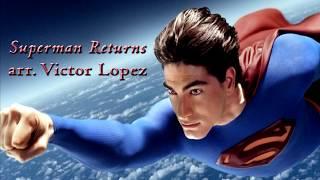 Superman Returns - arr  Victor Lopez - Atlanta Philharmonic Orchestra