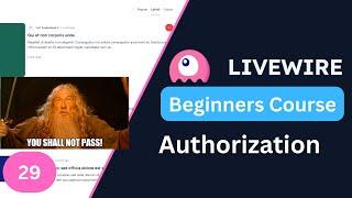 Authorization | Laravel Livewire 3 for Beginners EP29