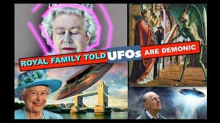 Royal Family warned about demon UFOs